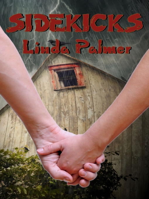 Title details for Sidekicks by Linda V. Palmer - Available